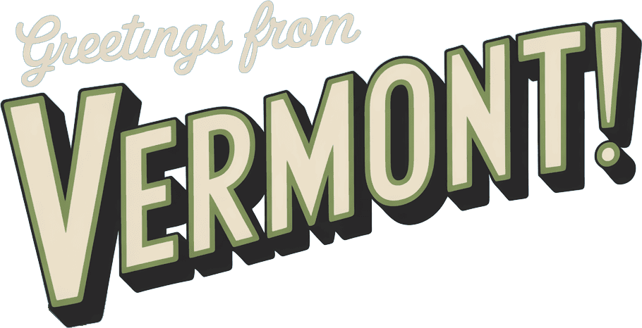 Greetings-From-Vermont
